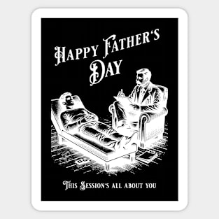 This Session's All About You, Happy Father's Day Sticker